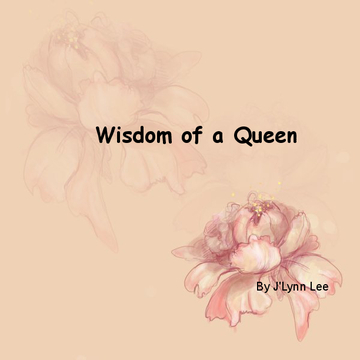 Wisdom of the Queen