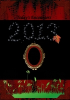 2013 Encounters