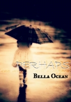 Perhaps