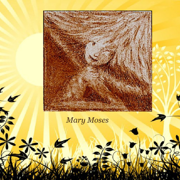 Mary Moses Art