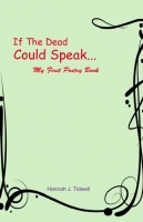 If the Dead Could Speak