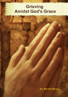 Grieving Amidst God's Grace