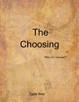 The Choosing
