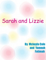Sarah and Lizzie