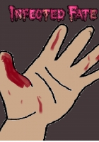 Infected fate