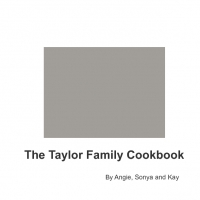 The Taylor Family Cookbook