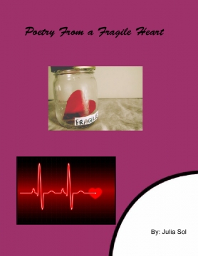 Poetry From a Fragile Heart