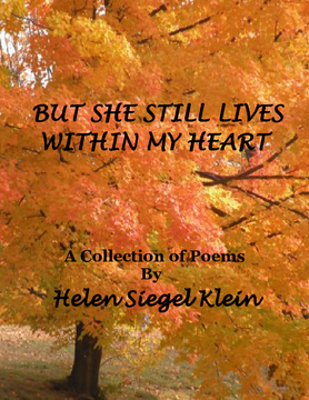 BUT SHE STILL LIVES WITHIN MY HEART