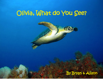 Olivia, What Do You See?