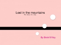 Lost in the mountains.