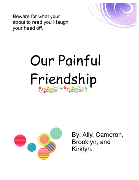 Our Painful Friendship