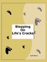 Stepping on Life's Cracks