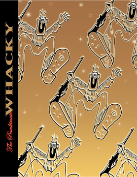 The Penultimate Whacky
