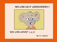 You Can Do It Choochooey! You Can Count 1,2,3!