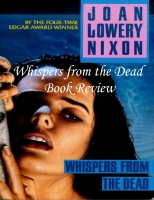 Whispers from the dead