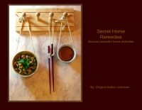 Secret Home Remedies