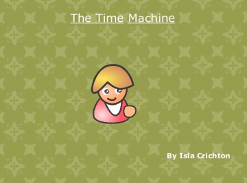The time machine