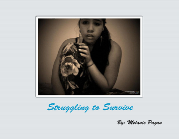 Struggling to Survive