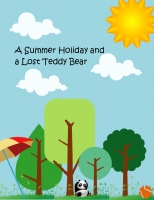 A Summer Holiday and a Lost Teddy