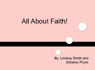 All About Faith!