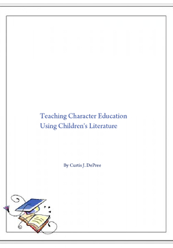 Teaching Character Education Using Children’s Literature