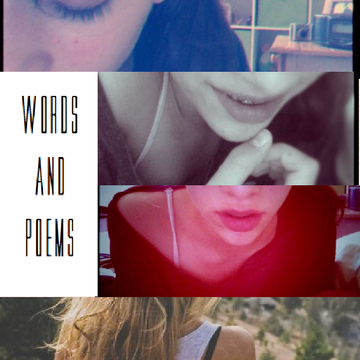 Words and Poems