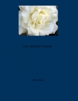 Lucy's and Matt's Journey