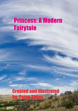 Princess: A Modern Fairytale