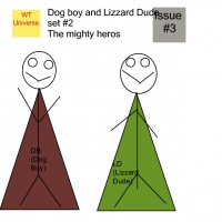 Dog boy and Lizzard dude issues 3 and 4