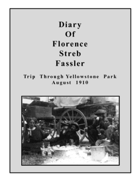 1910 Yellowstone Diary of Florence Streb Fassler