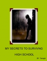 THE STEPS TO SURVIVING HIGH SCHOOL