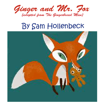 Ginger and Mr.fox