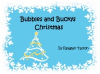 Bubbles and Buckys Christmas