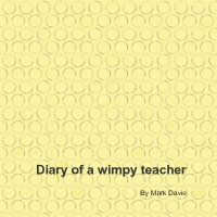 The Diary of a Wimpy Teacher
