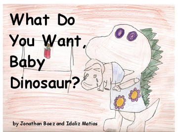 What Do You Want, Baby Dinosaur?