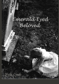 Emerald Eyed Beloved