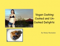 Cooked Food Vegan & Raw Vegan Delights