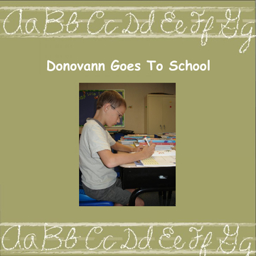 Donovann Goes To School