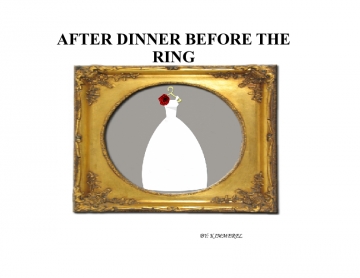AFTER DINNER BEFORE THE RING