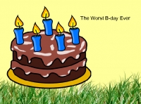 The worst B-day ever