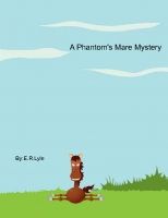 A Phantom's Mare Mystery