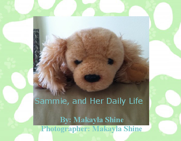 Sammie, and Her Daily Life