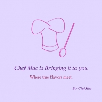 Chef Mac's bringing it to you