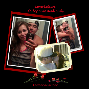 Love Letters to My One and Only