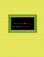 The one who got away