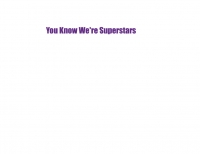 You Know We're Superstars