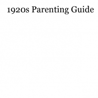 1920s Parenting Guide