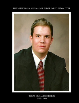 The Missionary Journal of Jared Elton Dyer