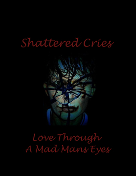 Shattered Cries