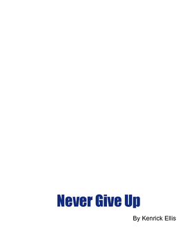 Never Give Up